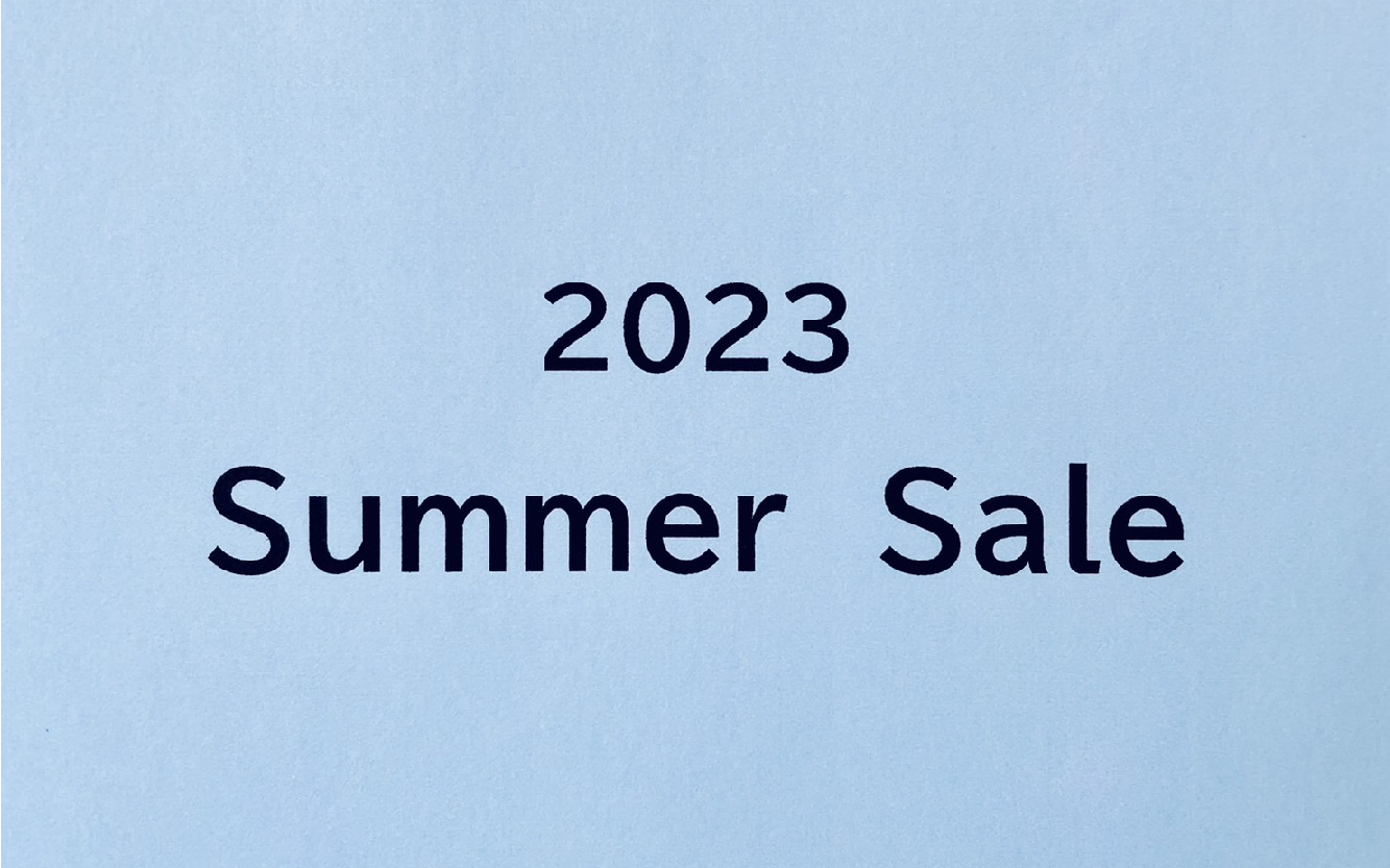2023 Summer Sale 開催のお知らせ